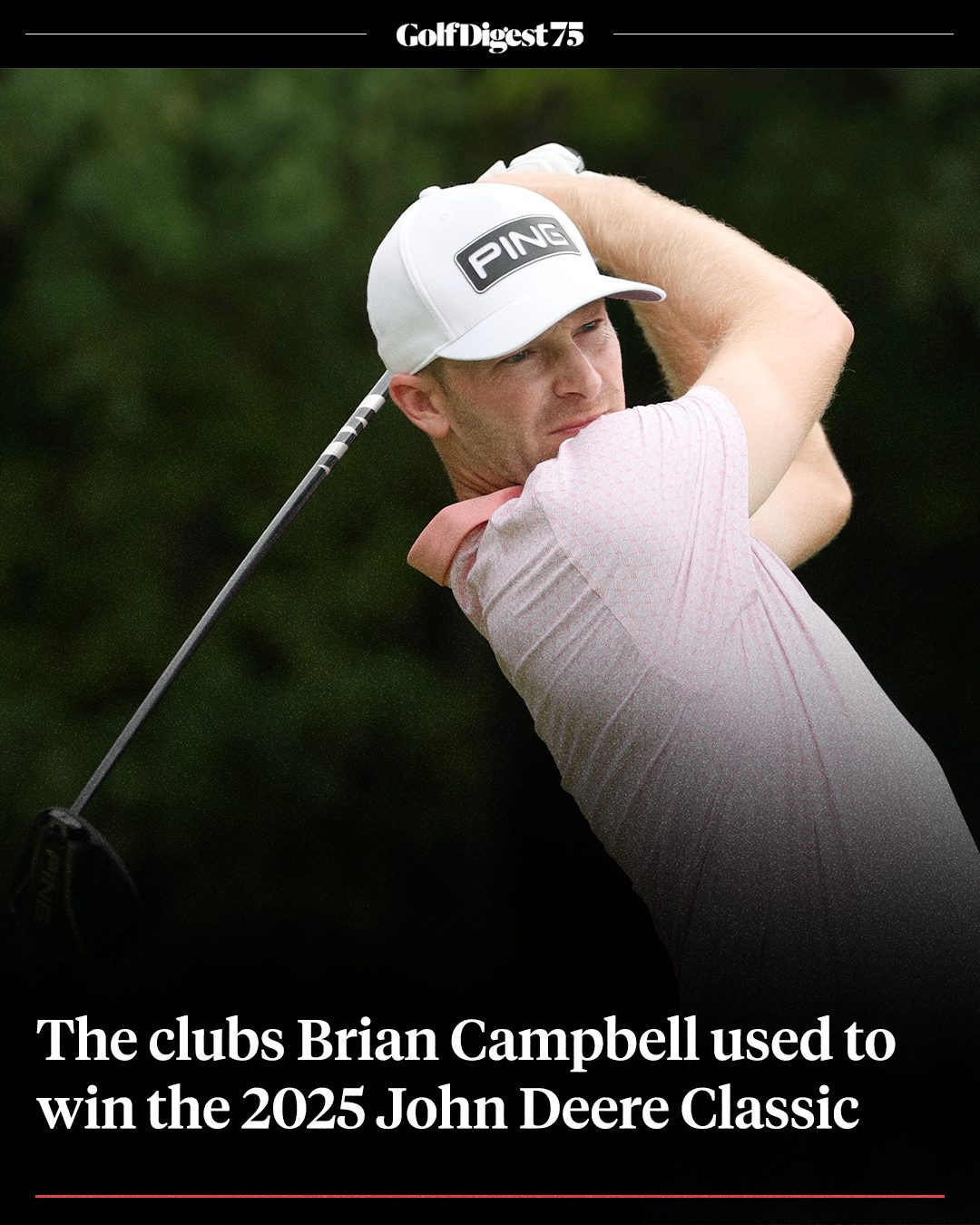 The clubs Brian Campbell used to win the 2025 John Deere Classic