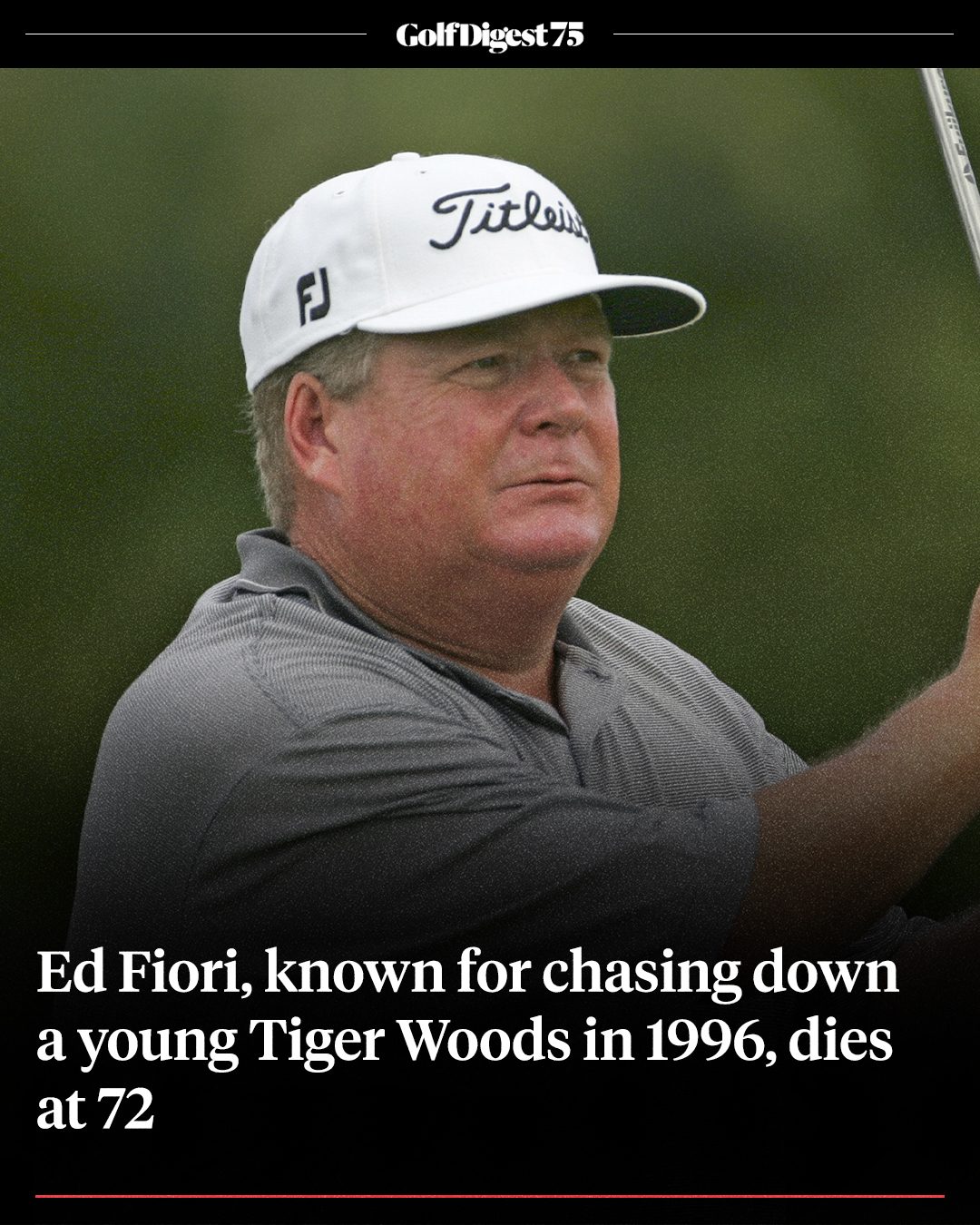 Ed Fiori, known for chasing down a young Tiger Woods in 1996, dies at 72